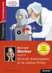 Bernard Werber présente 20 récits d'anticipation et de science-fiction vignette