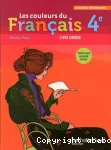 Les couleurs du Français 4e : livre unique vignette