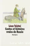 Contes et histoires vraies de Russie vignette