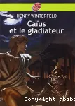 Caïus et le gladiateur vignette